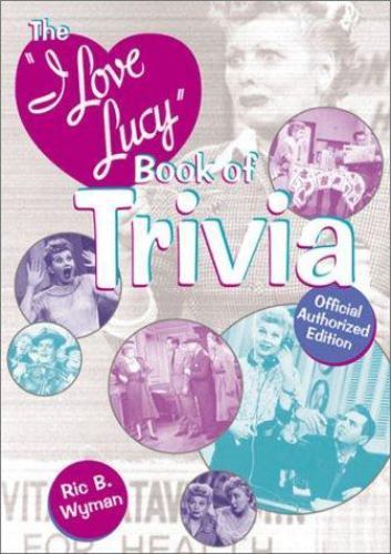 Love lucy book of trivia - of,